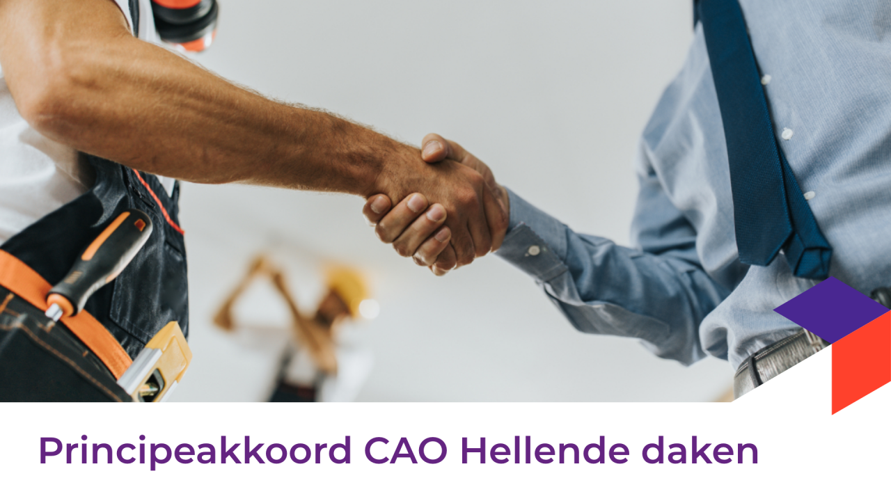 Principeakkoord CAO Hellende daken