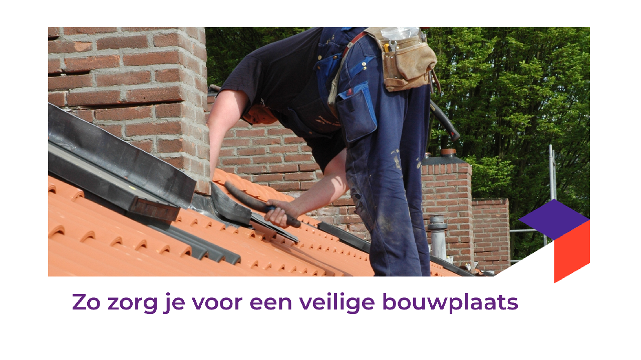 Workshop Veilig werken op de bouwplaats